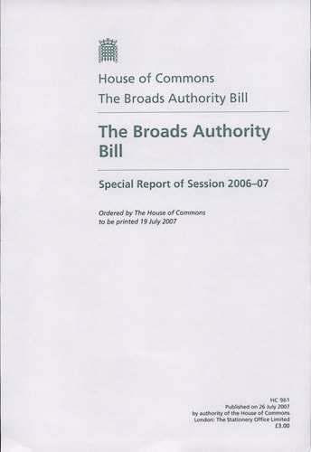 The Broads Authority Bill special report of session 2006-07