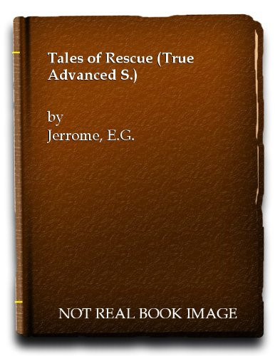Tales of Rescue (True Advanced)