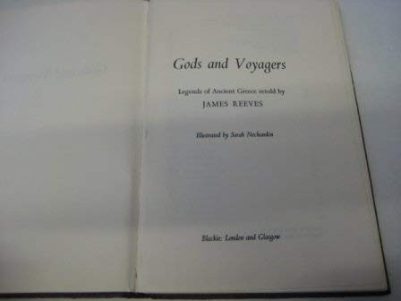 Gods and Voyagers Legends of Ancient Greece