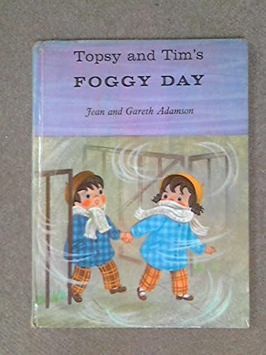 Topsy and Tim's Foggy Day