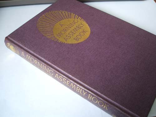 A Morning Assembly Book