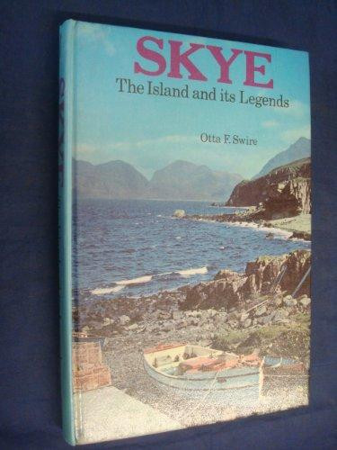 Skye: the island & its legends,