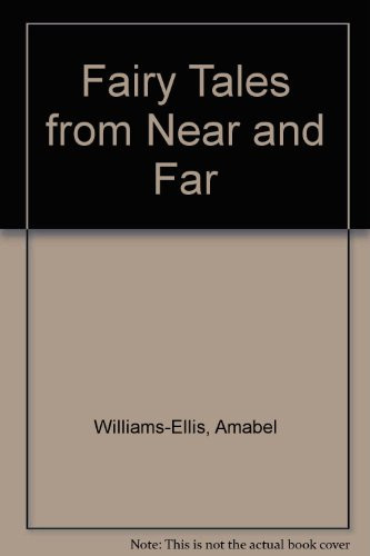 Fairy Tales from Near and Far