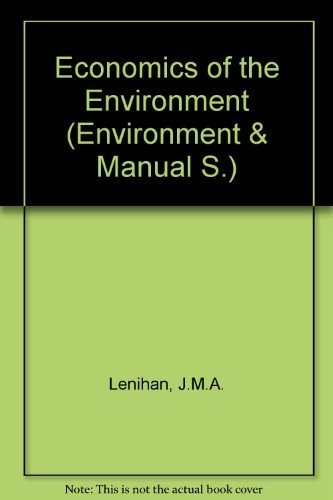 Economics of the Environment (Environment & Manual)