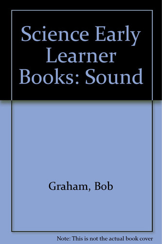 Science Early Learner Books: Sound (Science Early Learner Books)