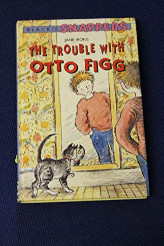 The Trouble with Otto Figg