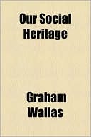 Our Social Heritage