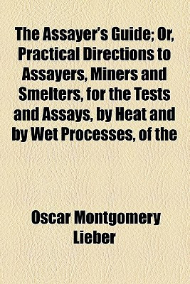 Assayer's Guide