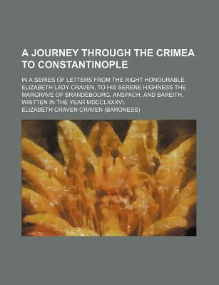Journey Through the Crimea to Constantinople