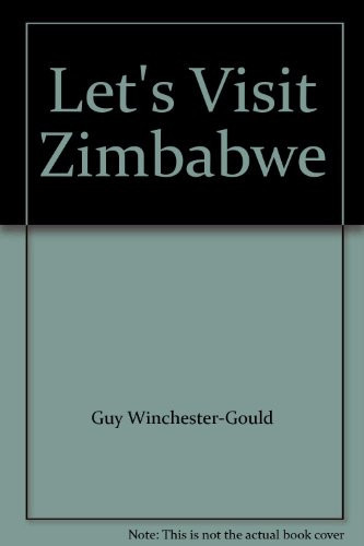 Let's Visit Zimbabwe