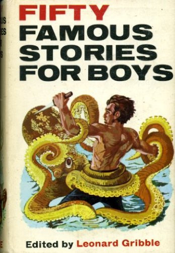 Fifty Famous Stories for Boys