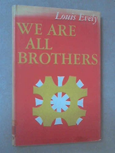 We are All Brothers