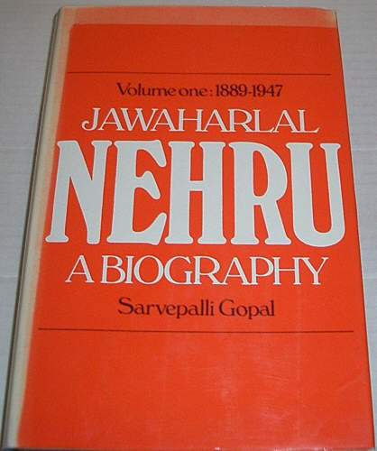 Jawaharlal Nehru: A biography (Vol 1)