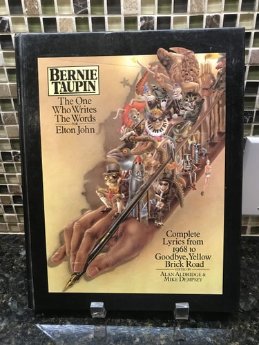 Bernie Taupin, the One who Writes the Words for Elton John Complete Lyrics from 1968 Through to Goodbye, Yellow Brick Road