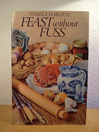 Feast Without Fuss