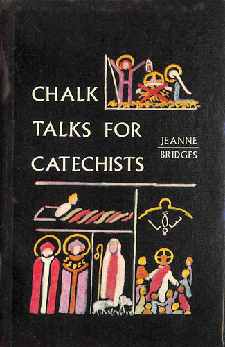 Chalk Talks for Catechists (Deacon Books)