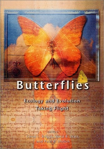 Butterflies Ecology and Evolution Taking Flight