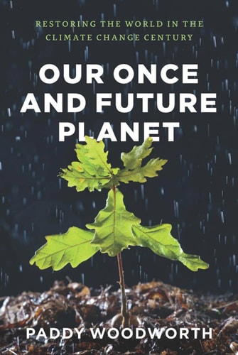 Our Once and Future Planet