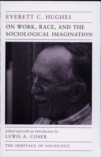 On Work, Race, and the Sociological Imagination