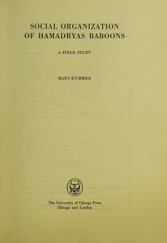 Social Organization of Hamadryas Baboons: A Field Study