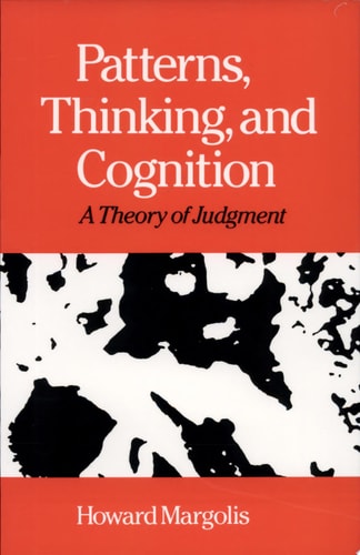 Patterns, Thinking, and Cognition A Theory of Judgment