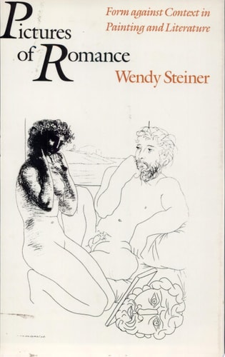 Pictures of Romance Form Against Context in Painting and Literature