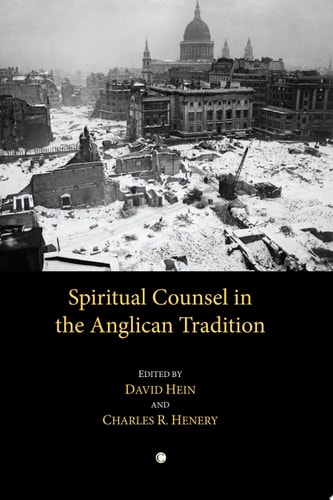 Spiritual Counsel in the Anglican Tradition
