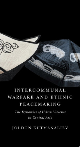 Intercommunal Warfare and Ethnic Peacemaking