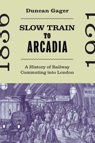 Slow Train to Arcadia