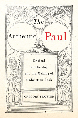 The Authentic Paul