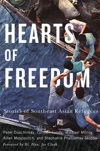 Hearts of Freedom Stories of Southeast Asian Refugees