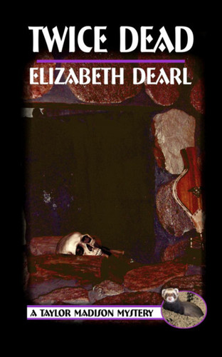 A Taylor Madison Mystery Twice Dead