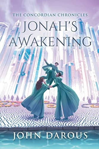The Concordian Chronicles Jonah's Awakening