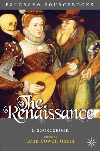 The Renaissance A Sourcebook