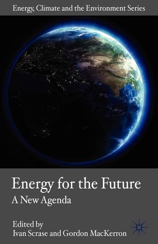 Energy for the Future A New Agenda