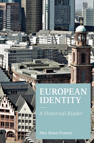 European Identity A Historical Reader