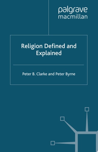 Religion Defined and Explained