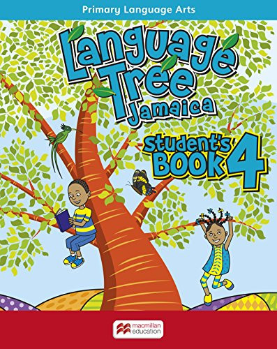 Language Tree Jamaica: Grade 4 Student's Book
