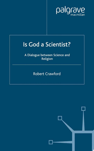 Is God a Scientist?