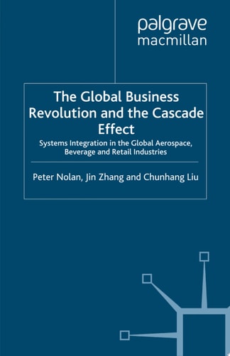 The Global Business Revolution and the Cascade Effect