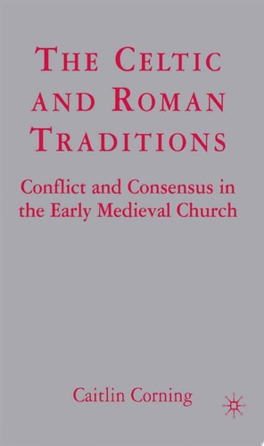 The Celtic and Roman Traditions