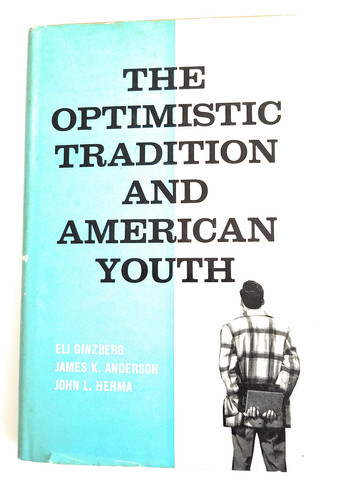 The Optimistic Tradition and American Youth