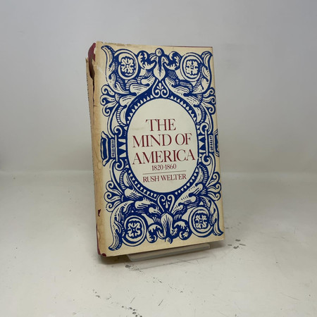 The mind of America, 1820-1860
