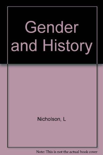 Gender and History The Limits of Social Theory in the Age of the Family