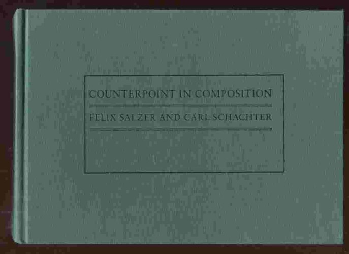 Counterpoint in Composition The Study of Voice Leading