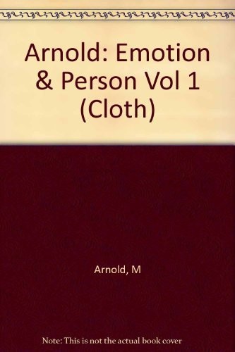 Emotion & Personality Volume 1: Psychological Aspects
