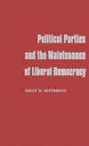 Political Parties and the Maintenance of Liberal Democracy