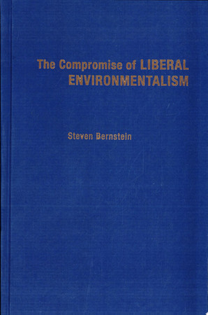 The compromise of liberal environmentalism