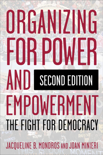 Organizing for power and empowerment: the fight for democracy