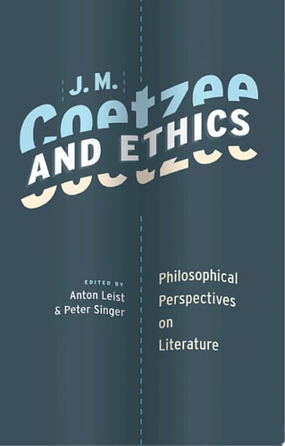 J. M. Coetzee and Ethics